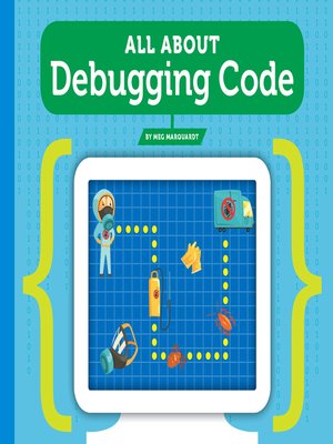 cover image of All about Debugging Code